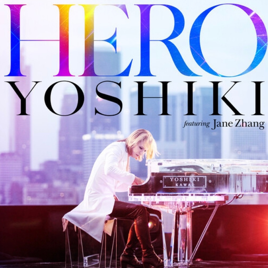 Hero / Yoshiki